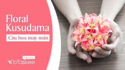Hướng dẫn làm cầu hoa may mắn trang trí Tết 2018