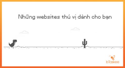 Những trang web thú vị trên thế giới có thể bạn chưa bao giờ nghe tên