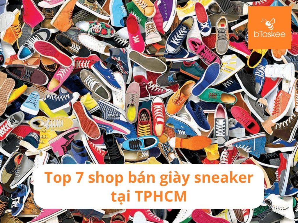 top 7 shop giay sneaker